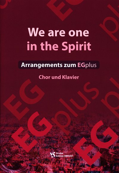 AQ: C. Kirschbaum: We are one in the spirit - Arr,  (B-Ware)