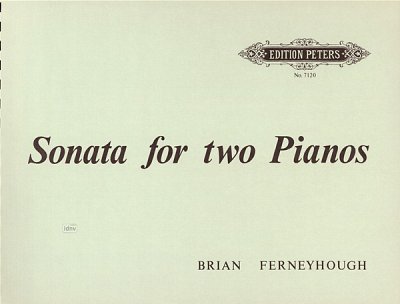 B. Ferneyhough: Sonate Fuer 2 Klaviere