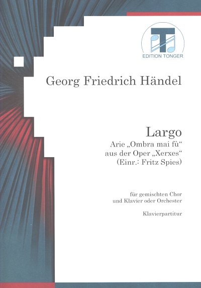 G.F. Händel: Largo (Xerxes)