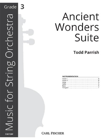 T. Parrish: Ancient Wonders Suite