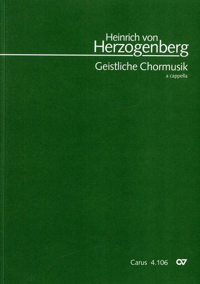 Herzogenberg Heinrich Von: Geistliche Chormusik