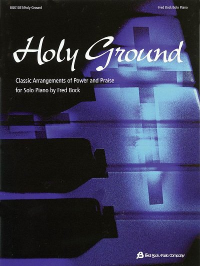 Holy Ground, Klav