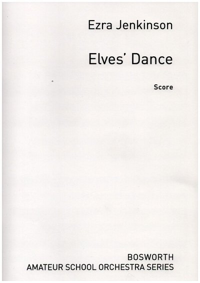 E. Jenkinson: Elves' Dance Elfentanz Singing Str, Sinfo (Bu)