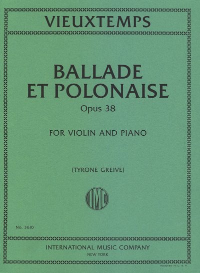 H. Vieuxtemps: Ballade Et Polonaise Op.38, VlKlav (KlavpaSt)
