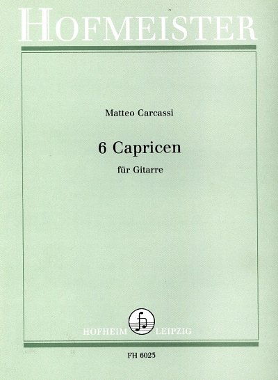 M. Carcassi: 6 Capricen