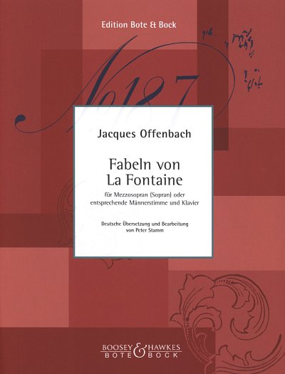 J. Offenbach: Fabeln von La Fontaine, Singstimme (Mezzosopra