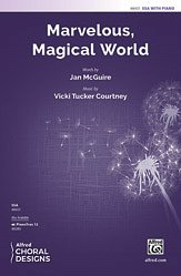 DL: V. Tucker Courtney: Marvelous, Magical World SSA
