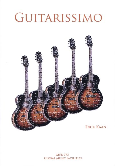 Kaan Dick: Guitarissimo - 30 Easy Pieces