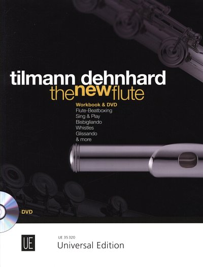 T. Dehnhard: The New Flute, Fl (+DVD)