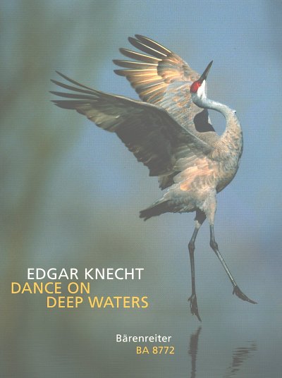 K. Edgar: Dance On Deep Waters, Klav