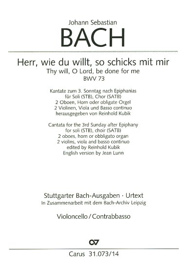 J.S. Bach: Herr, wie du willt, so schicks mit mir BWV 73 (1724)