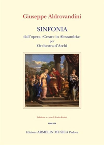 G. Aldrovandini: Sinfonia dall'opera «Cesare in Alessandria».