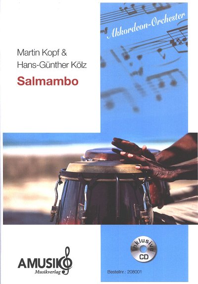 H.-G. Kölz: Salmambo, AkkOrch (+CD)