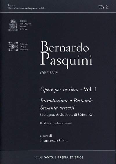 B. Pasquini: Opere per tastiera 1, Cemb/Org