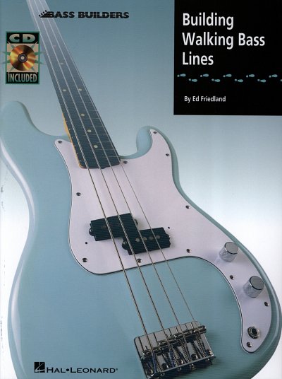 E. Friedland: Building Walking Bass Line, E-Bass (+OnlAudio)