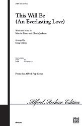 G. Marvin Yancy, Chuck Jackson, Greg Gilpin: This Will Be (An Everlasting Love) SATB