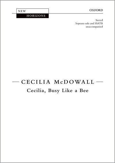 C. McDowall: Cecilia, Busy Like A Bee