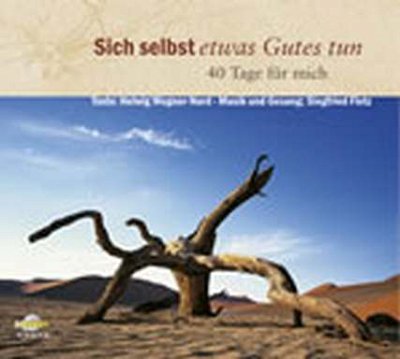 S. Fietz: Sich Selbst Etwas Gutes Tun (CD)
