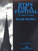 D. Shaffer: Hymn for a Festival, Blaso (Part.)
