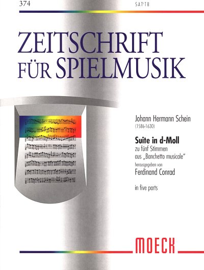 J.H. Schein: Suite In D-Moll (Banchetto Musicale)
