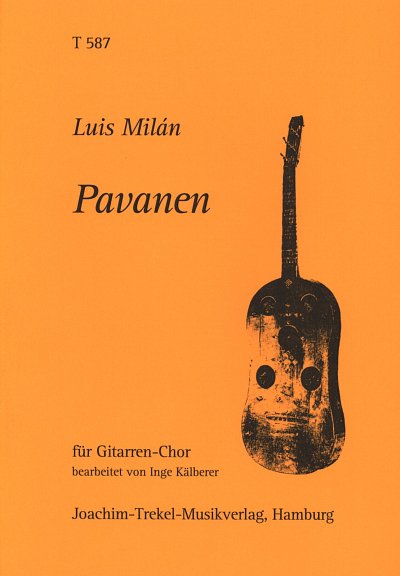 L. de Milan: Pavanen, 4 Gitarren