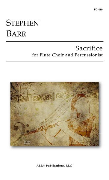 Sacrifice for Flute Choir, FlEns (Pa+St)