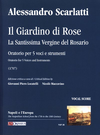 A. Scarlatti: Il Giardino di Rose - La Santissima Vergine del Rosario