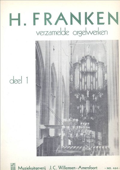 Verzamelde Orgelwerken 1, Org