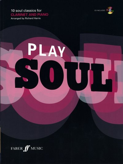 Play Soul 10 Soul Classics for Clarinet and Piano / Playalon