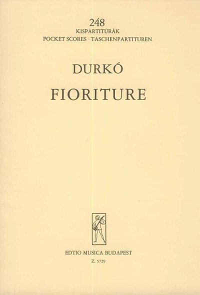 Z. Durkó: Fioriture zenekarra, Sinfo (Stp)