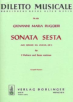 Ruggieri Giovanni Maria: Sonate Sesta A-Dur Op 3/6 Diletto M
