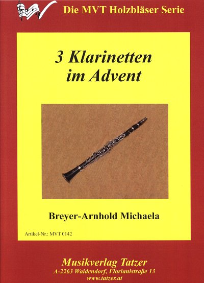 Breyer Michaela: 3 Klarinetten Im Advent