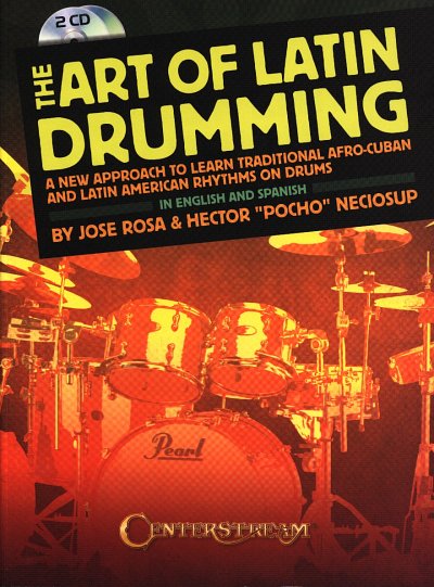 J. Rosa: The Art of Latin Drumming, Drst (+2CDs)