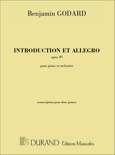 B. Godard: Introduction Et Allegro, Opus 49,, Klav4m (Part.)