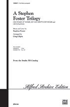 DL: S.C. Foster: A Stephen Foster Trilogy 3-Part Mixed
