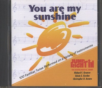 R.F. Grunow: You Are My Sunshine (CD)
