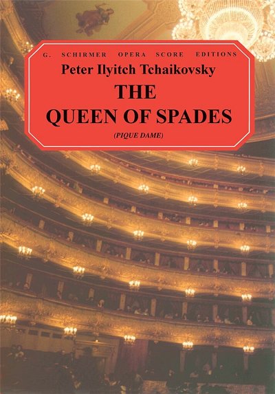 P.I. Tschaikowsky: The Queen of Spades/ Piqu, GsGchOrch (KA)