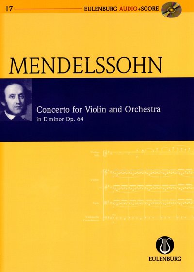 F. Mendelssohn Bartholdy: Konzert fuer Violine und Orchester