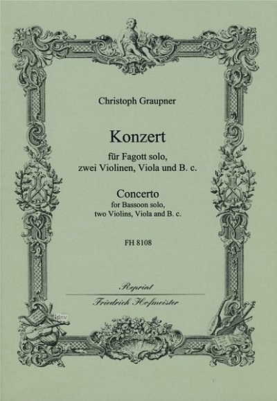 C. Graupner: Konzert für Fagott, 2 Violinen,