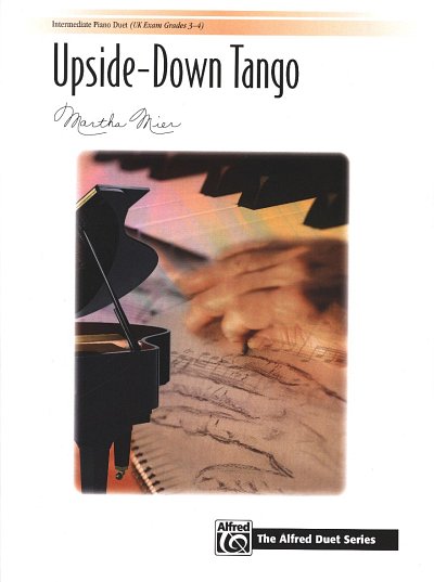 M. Mier: Upside-Down Tango , Klav