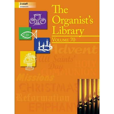 The Organist's Library, Vol. 70, Org