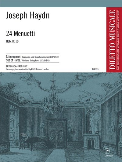 J. Haydn: 24 Menuette Hob 9:16 Erstdruck Diletto Musicale