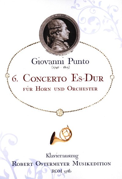 G. Punto: 6. Concerto fuer Horn und Orchester E, HrnKlav (KA