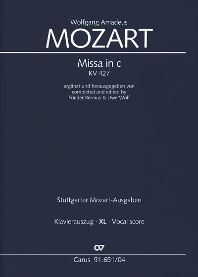 W.A. Mozart: Messe c-Moll KV 427 (KAXL)