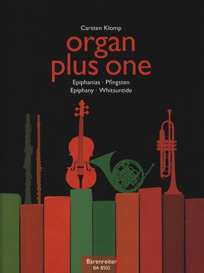 C. Klomp: organ plus one - Epiphania, C/B/Es/FOrg (Orgpa+St)
