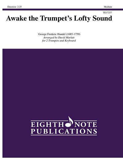 G.F. Handel: Awake the Trumpets Lofty Sound