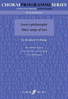 Love's Philosophy - 3 Love Songs