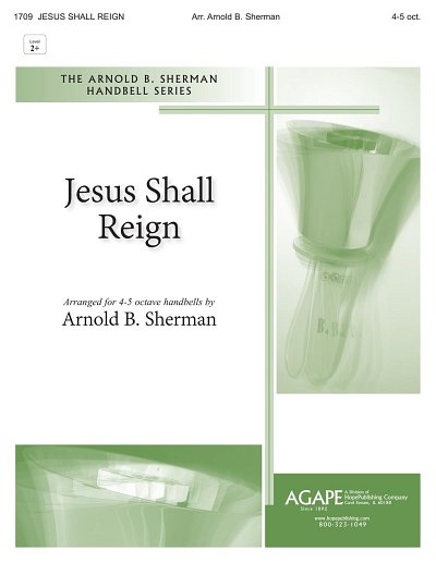 Jesus Shall Reign, Ch