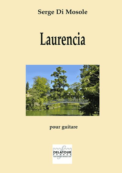 DI MOSOLE Serge: Laurencia für Gitarre