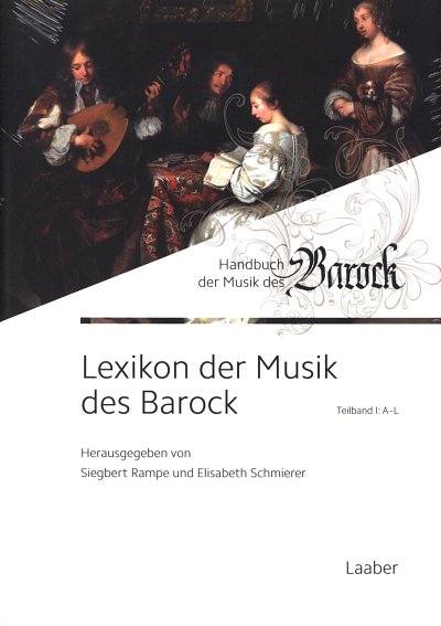 S. Rampe: Lexikon der Musik des Barock (2Bü)